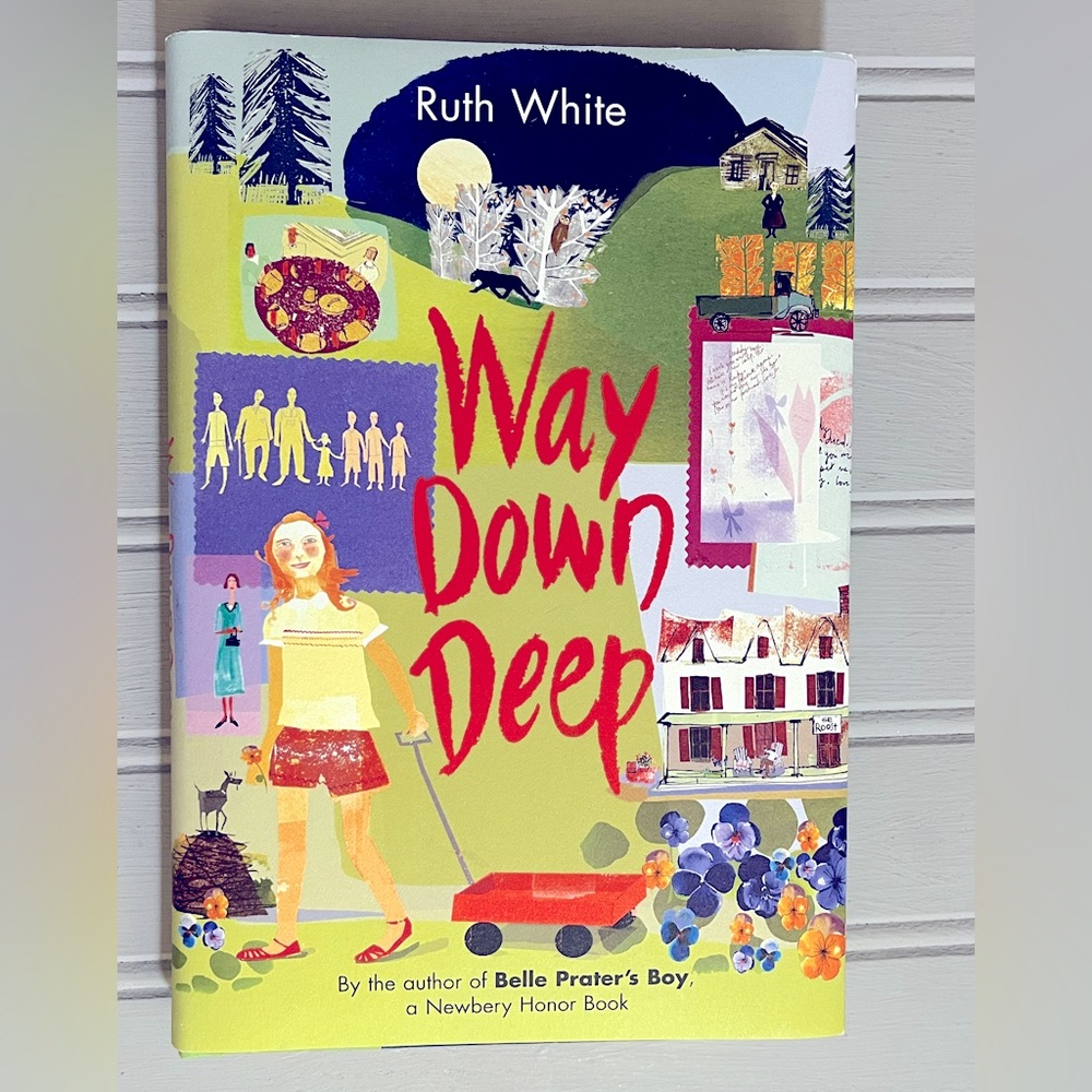 Way Down Deep‎ Hardcover Book By Ruth White